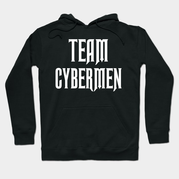 Team Cybermen Hoodie by chrismcquinlanart